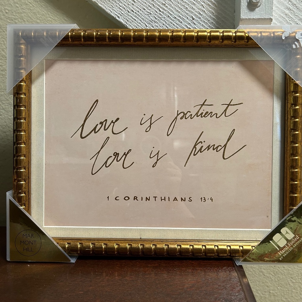 Love is Patient…Framed Art